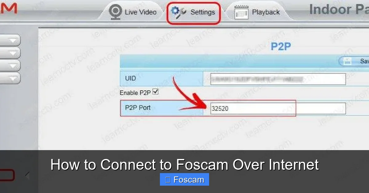 How to Connect to Foscam Over Internet