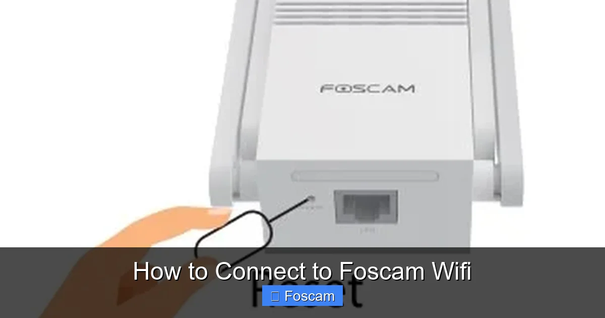 How to Connect to Foscam Wifi