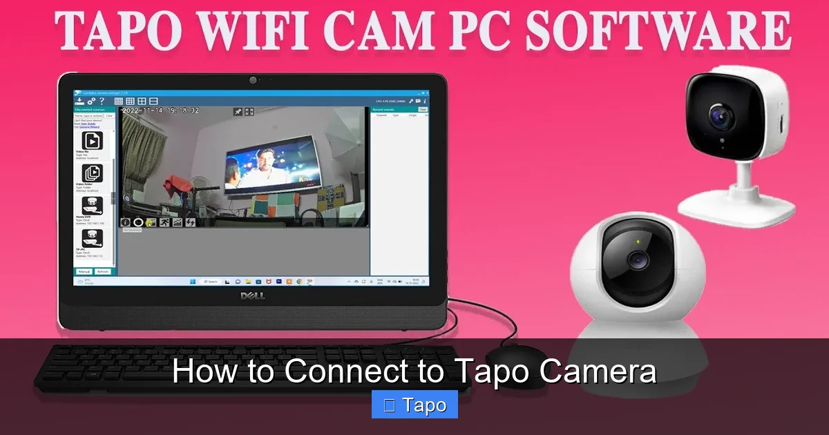 How to Connect to Tapo Camera
