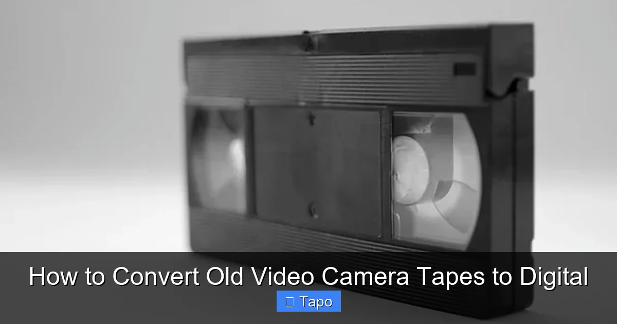 How to Convert Old Video Camera Tapes to Digital