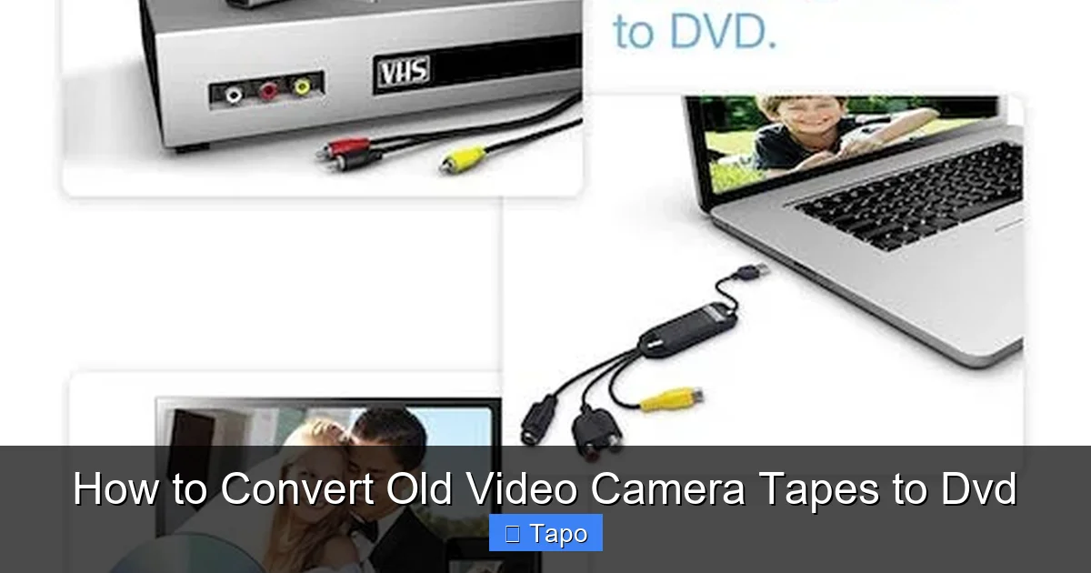 How to Convert Old Video Camera Tapes to Dvd