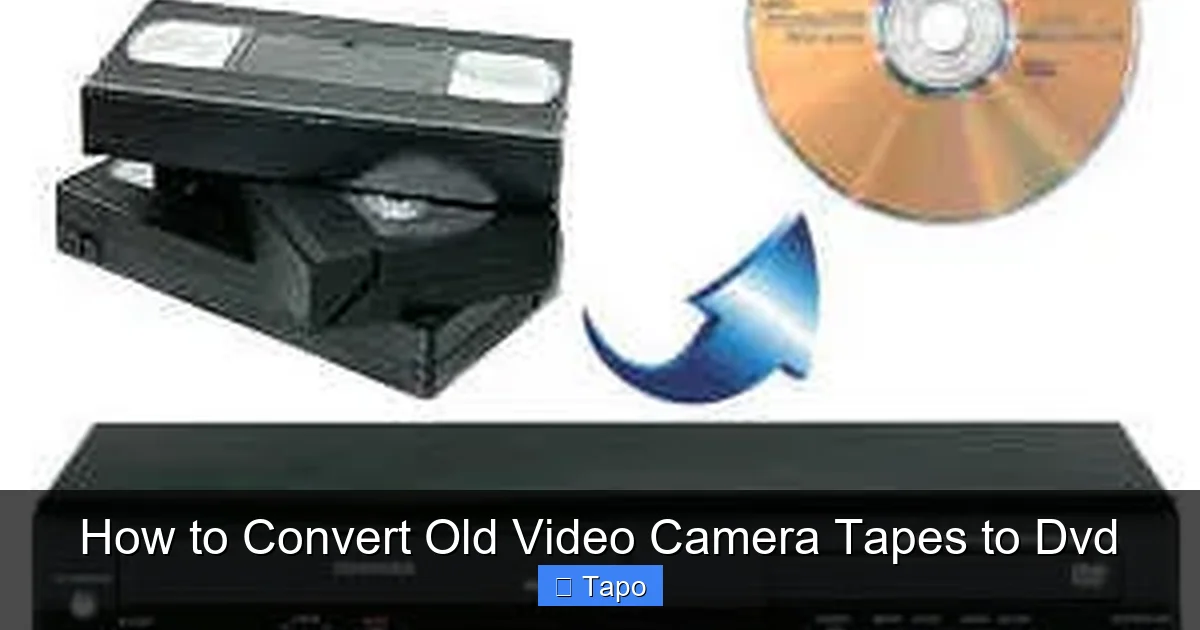 How to Convert Old Video Camera Tapes to Dvd