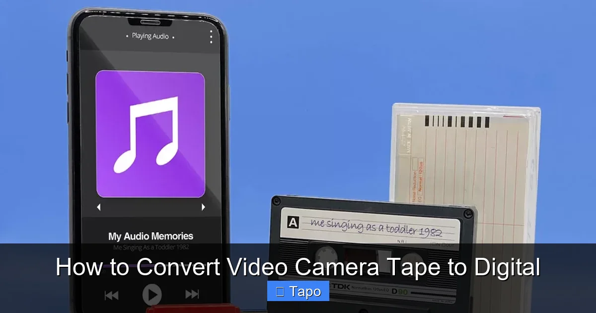 How to Convert Video Camera Tape to Digital