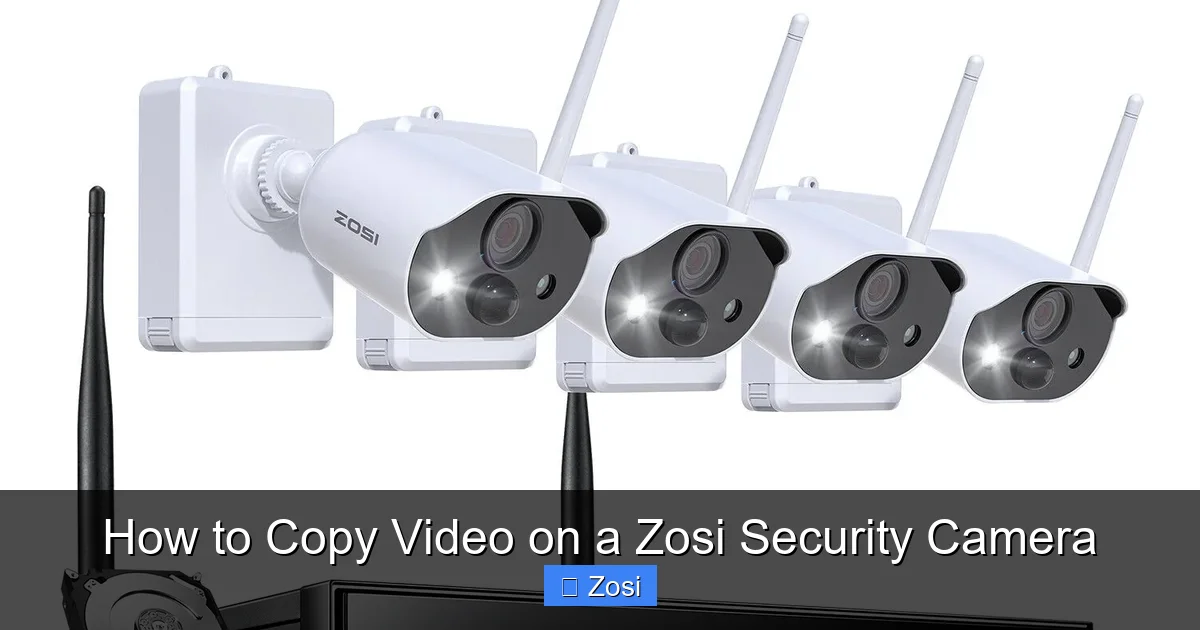 How to Copy Video on a Zosi Security Camera