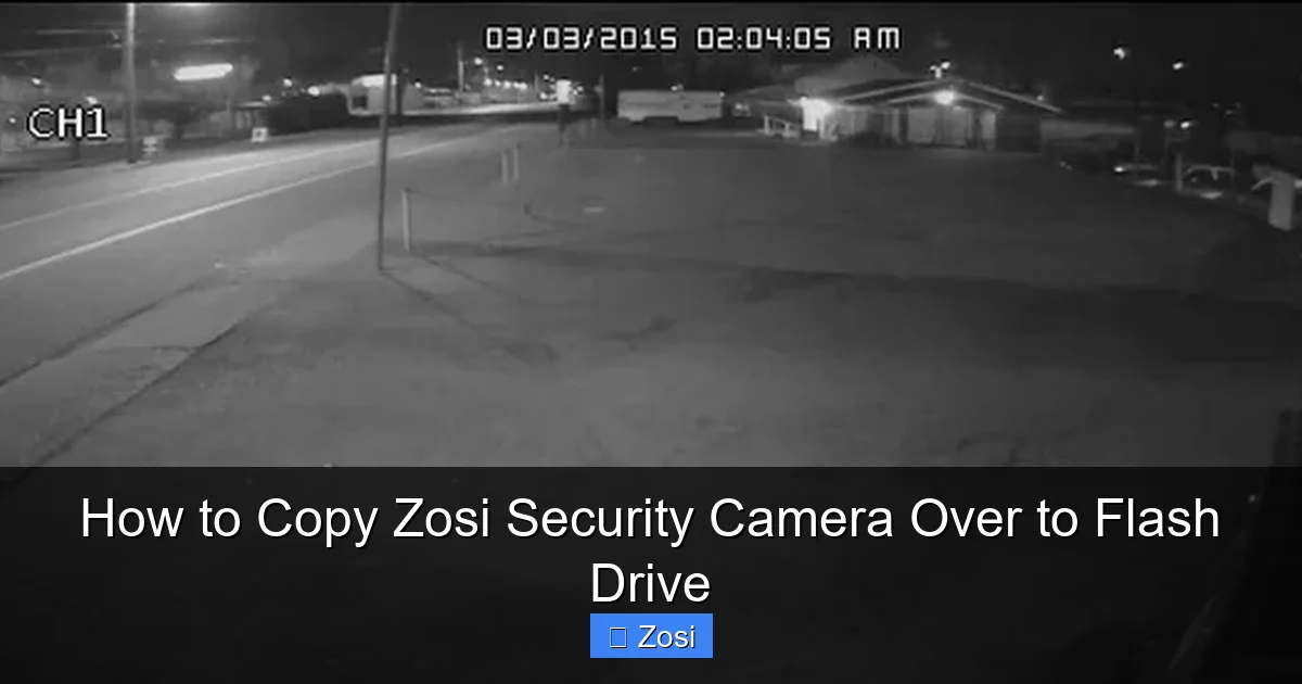 How to Copy Zosi Security Camera Over to Flash Drive