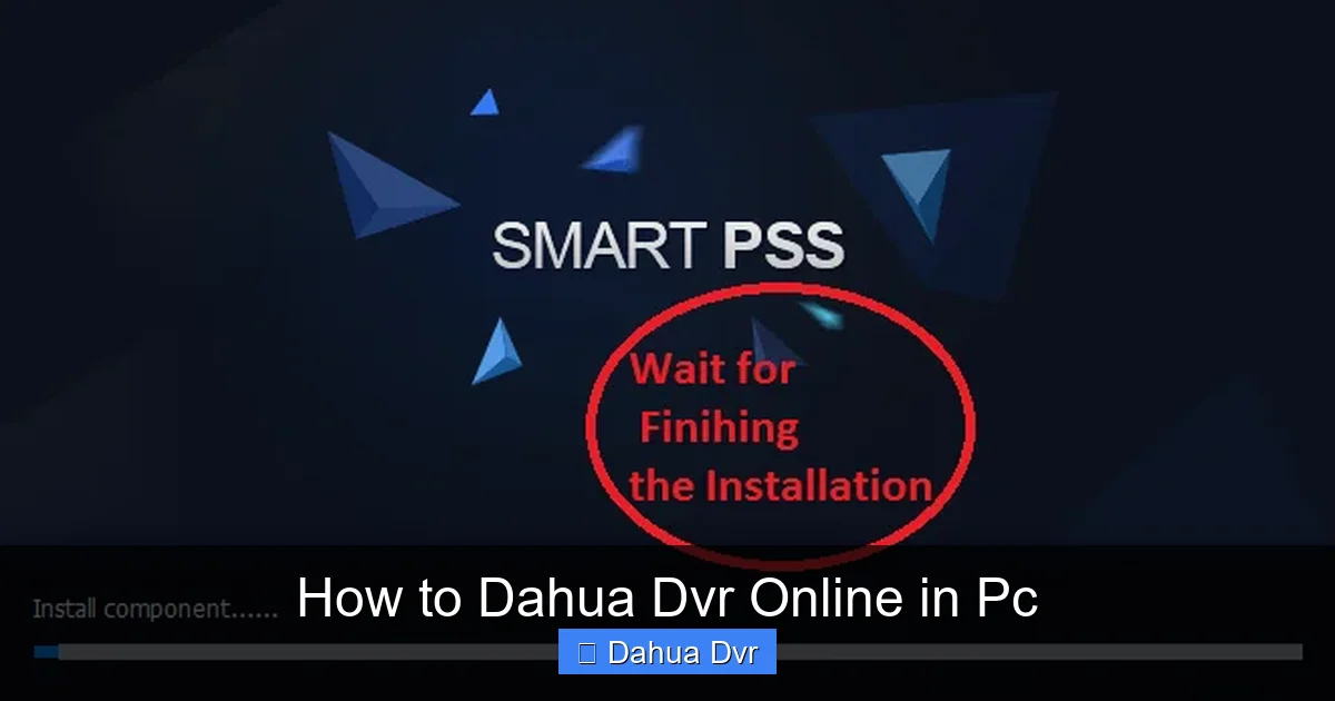 How to Dahua Dvr Online in Pc