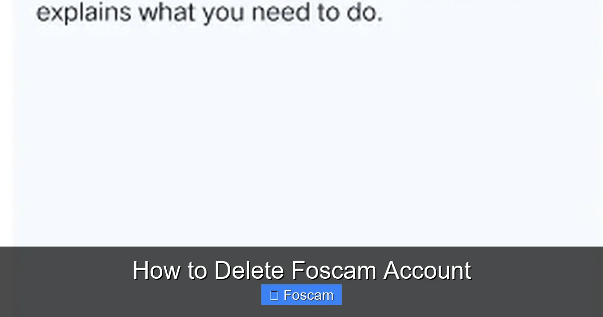 How to Delete Foscam Account