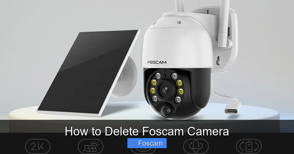 How to Delete Foscam Camera