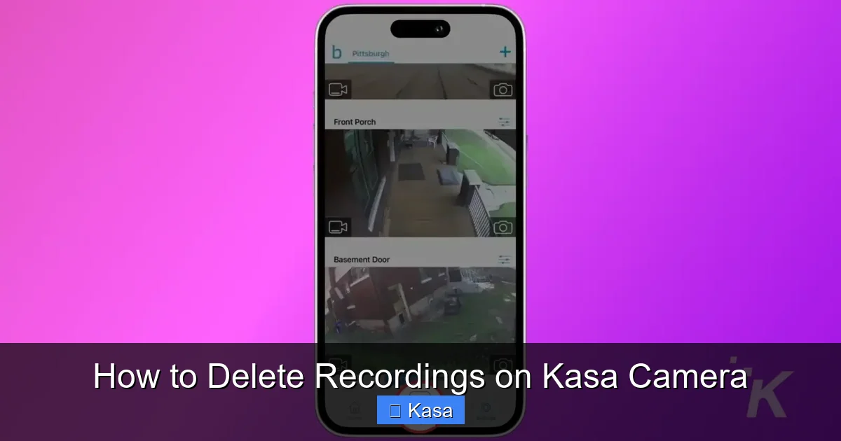 How to Delete Recordings on Kasa Camera