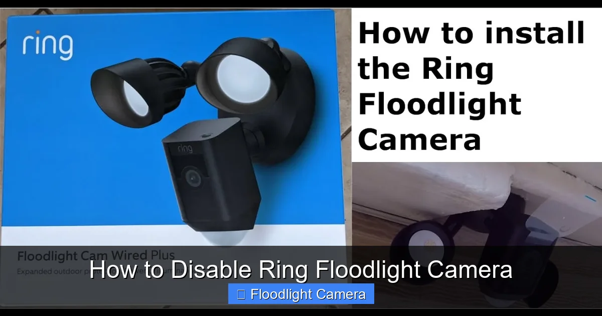 How to Disable Ring Floodlight Camera