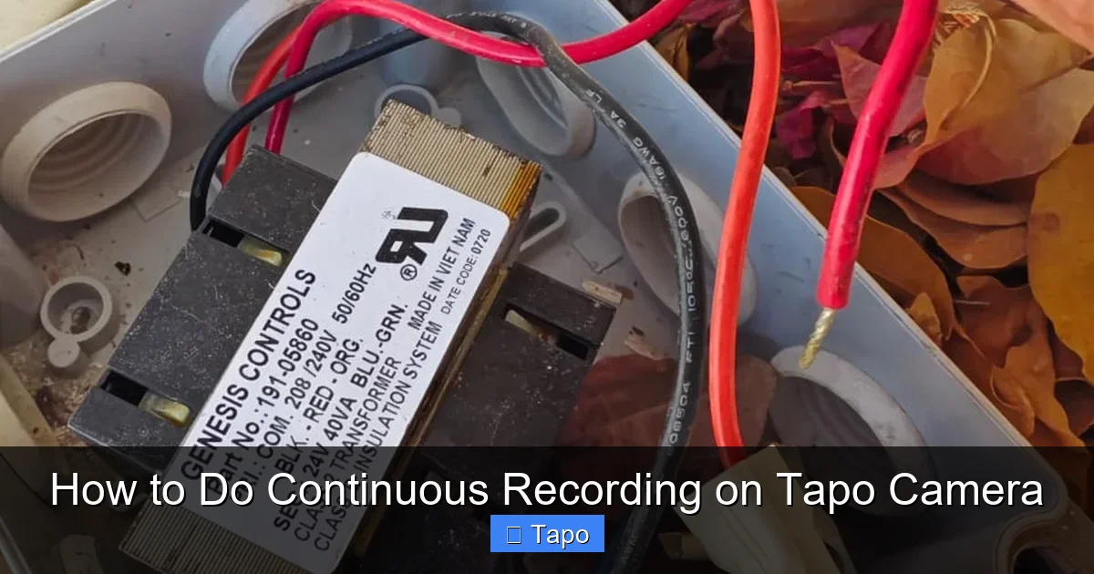 How to Do Continuous Recording on Tapo Camera