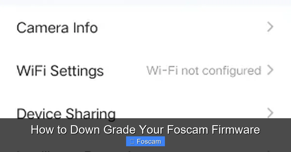 How to Down Grade Your Foscam Firmware