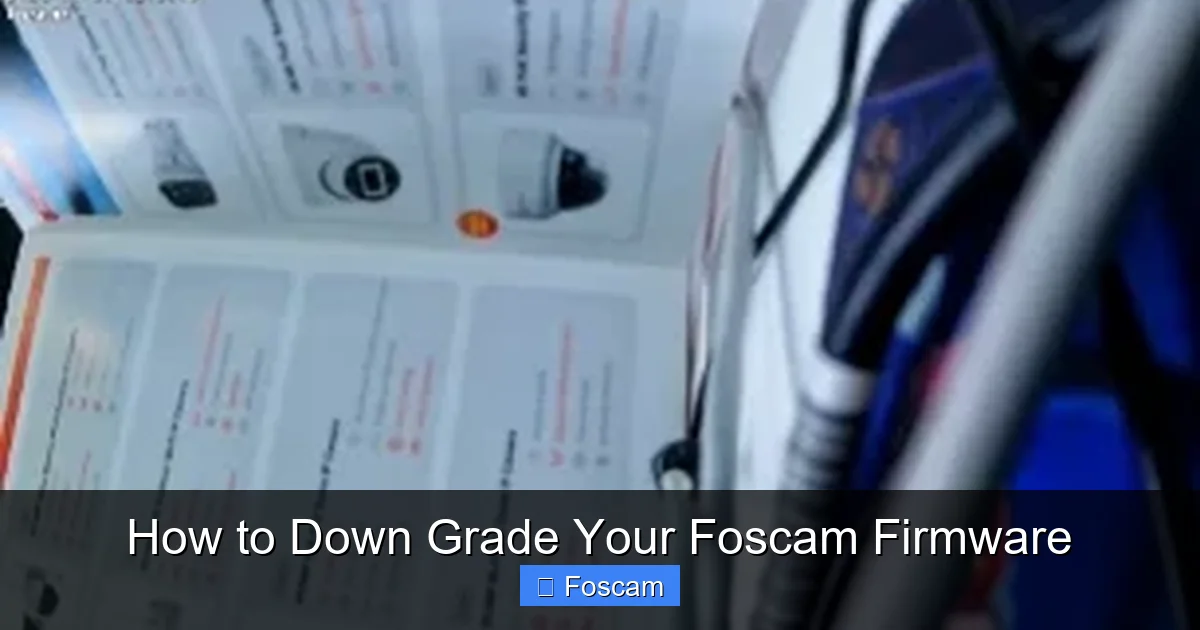 How to Down Grade Your Foscam Firmware