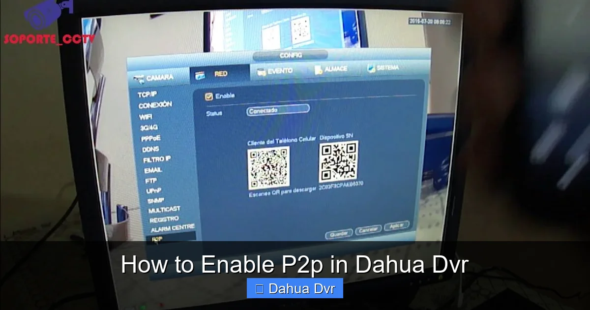 How to Enable P2p in Dahua Dvr