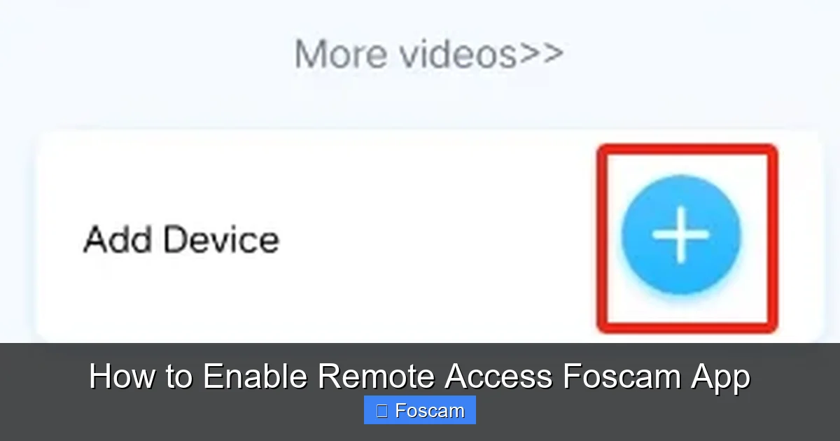 How to Enable Remote Access Foscam App