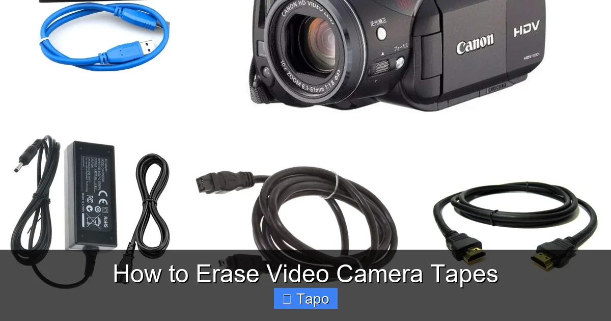 How to Erase Video Camera Tapes