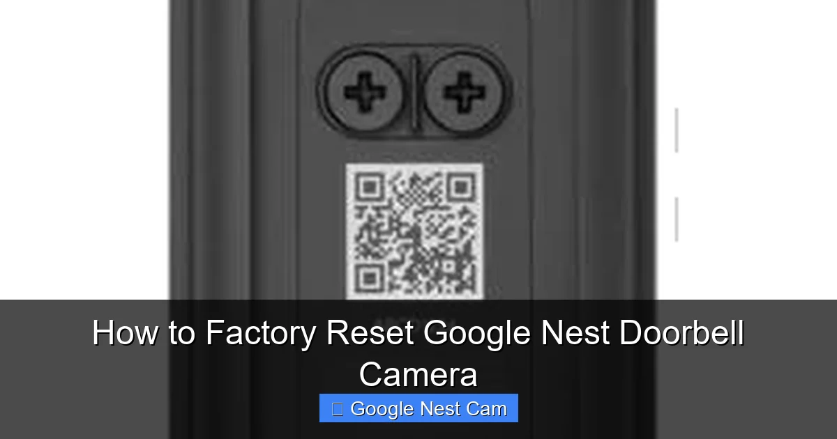 How to Factory Reset Google Nest Doorbell Camera