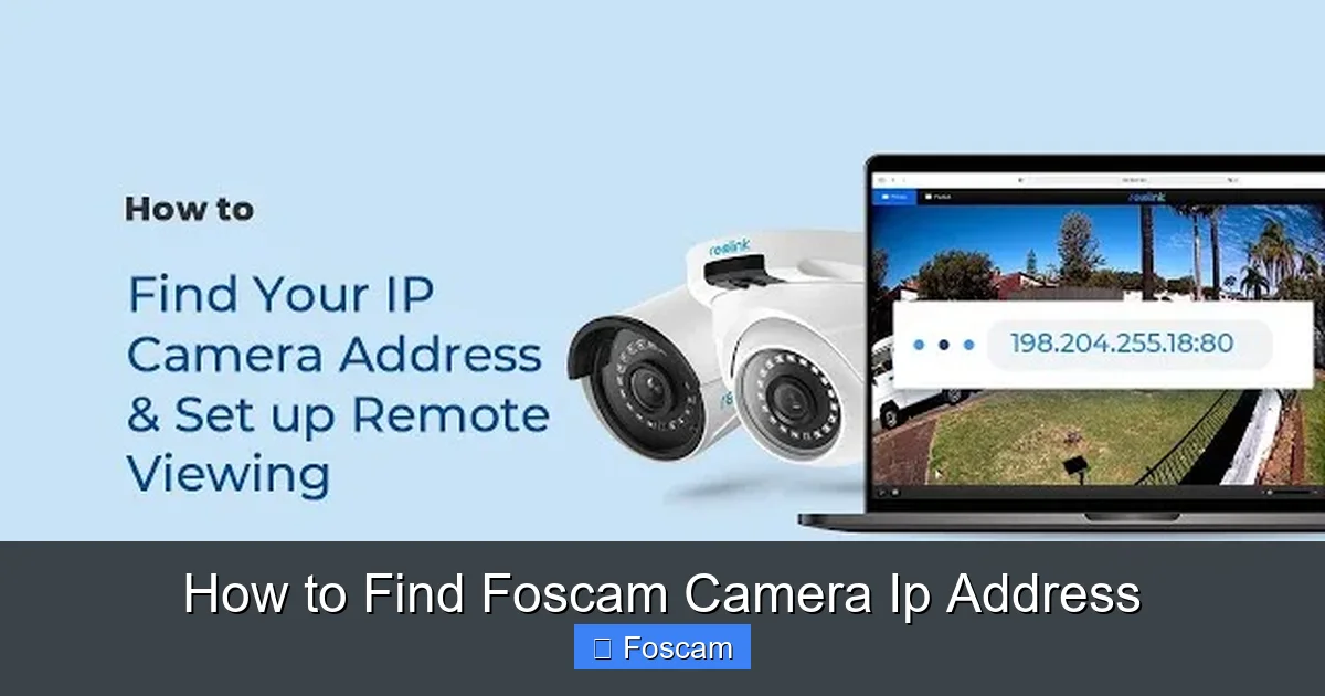 How to Find Foscam Camera Ip Address