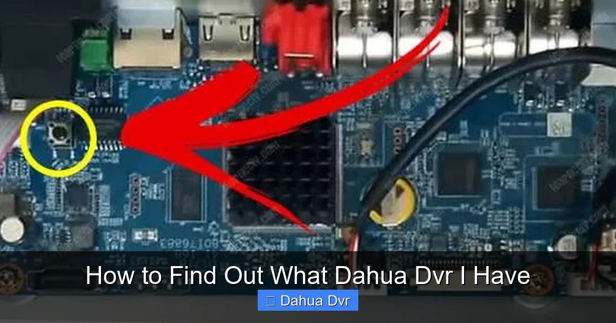 How to Find Out What Dahua Dvr I Have