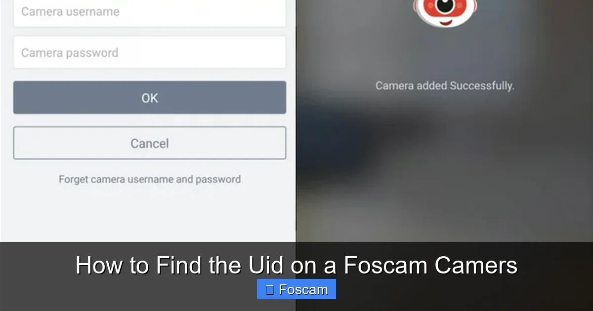 How to Find the Uid on a Foscam Camers
