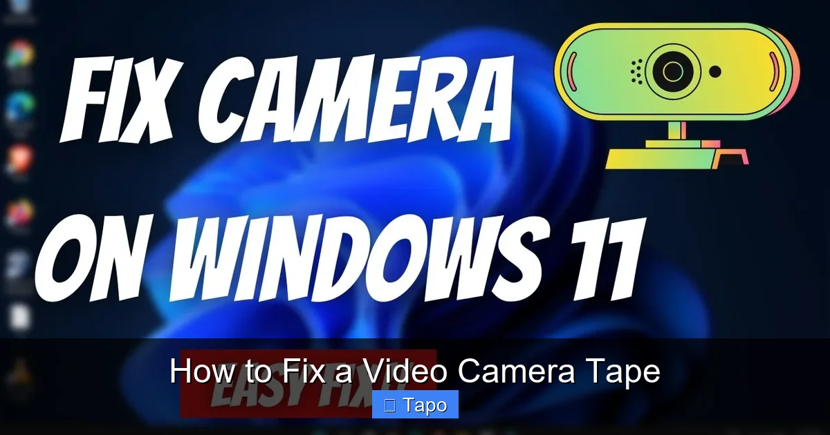 How to Fix a Video Camera Tape