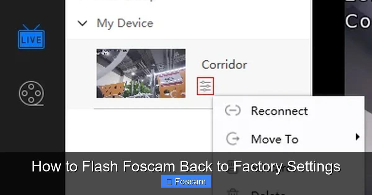 How to Flash Foscam Back to Factory Settings