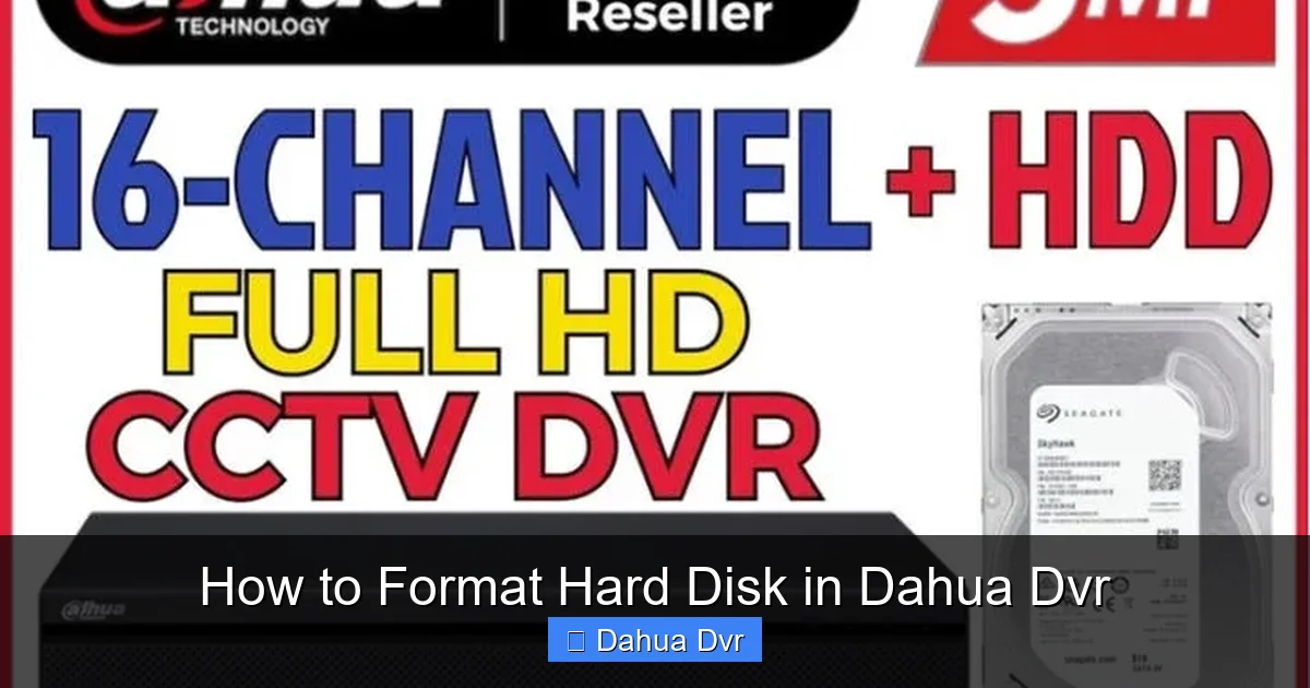 How to Format Hard Disk in Dahua Dvr