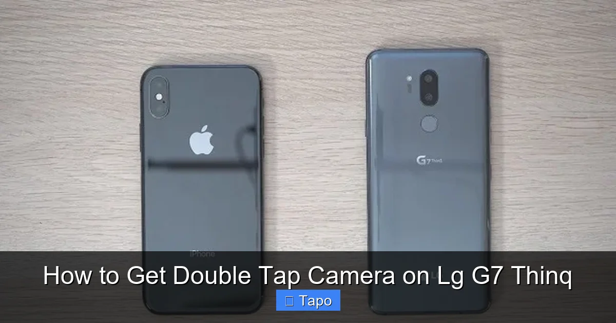 How to Get Double Tap Camera on Lg G7 Thinq
