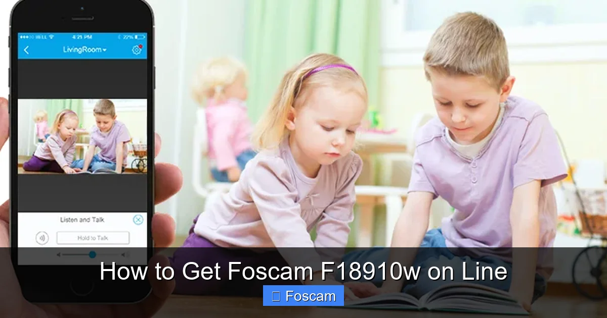 How to Get Foscam F18910w on Line