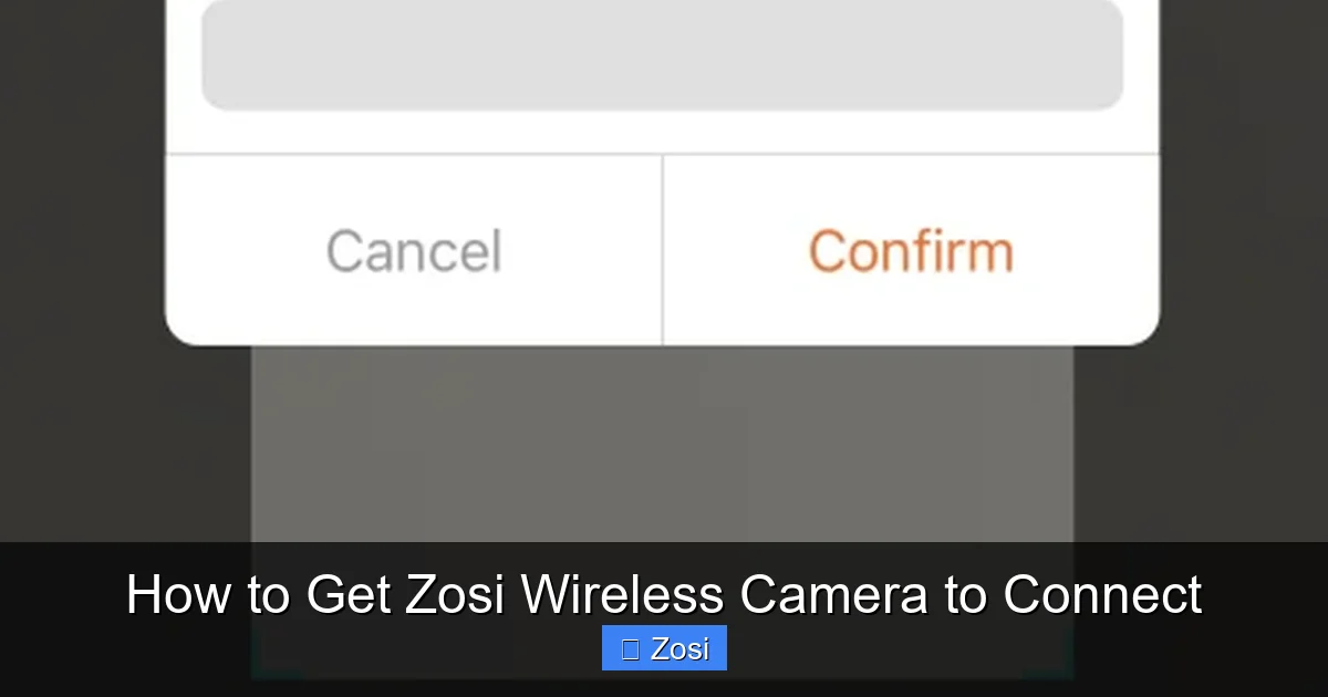How to Get Zosi Wireless Camera to Connect