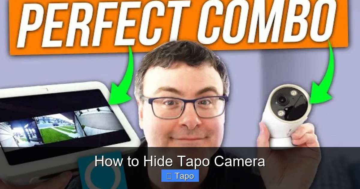 How to Hide Tapo Camera
