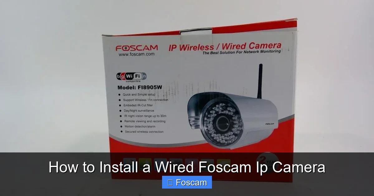 How to Install a Wired Foscam Ip Camera