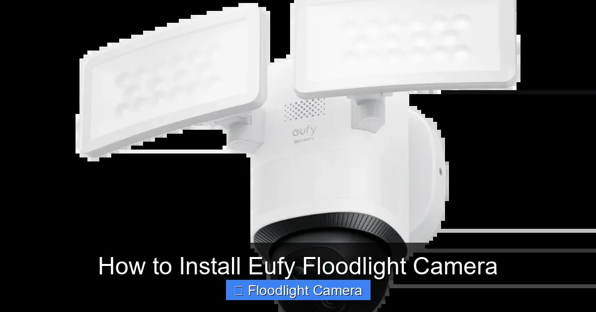 How to Install Eufy Floodlight Camera