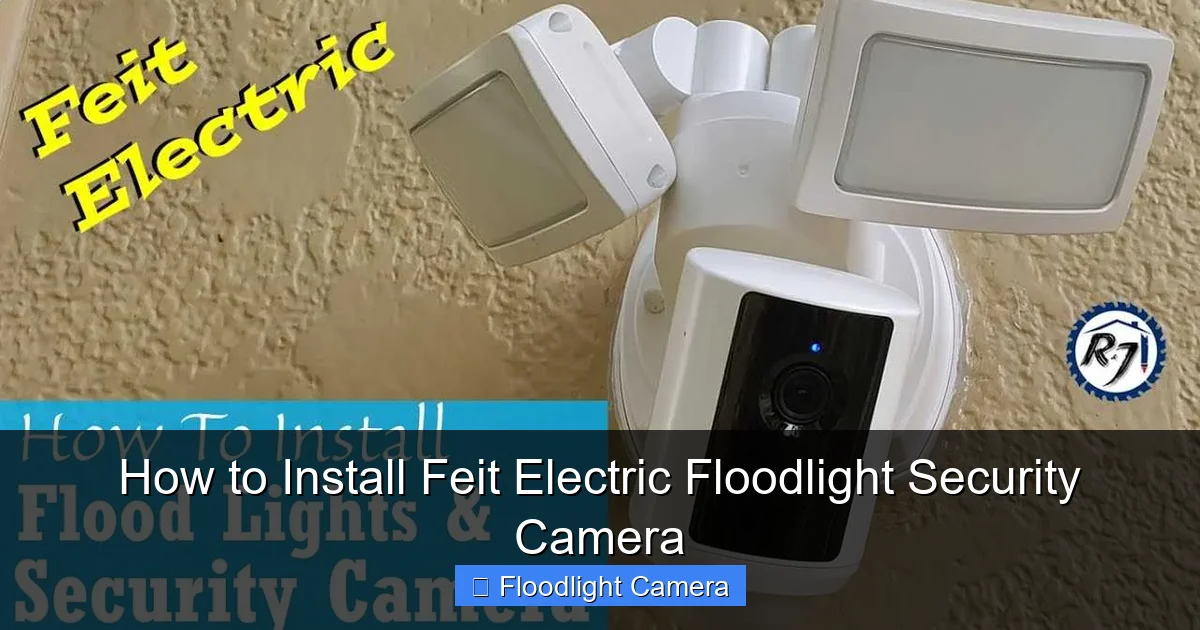 How to Install Feit Electric Floodlight Security Camera