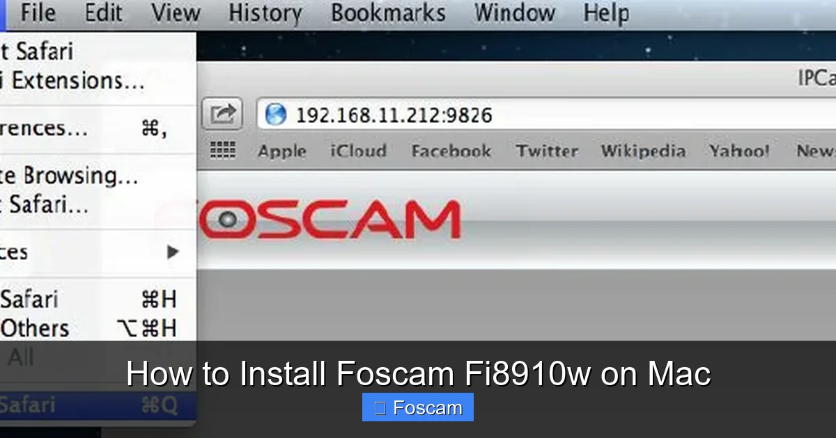 How to Install Foscam Fi8910w on Mac