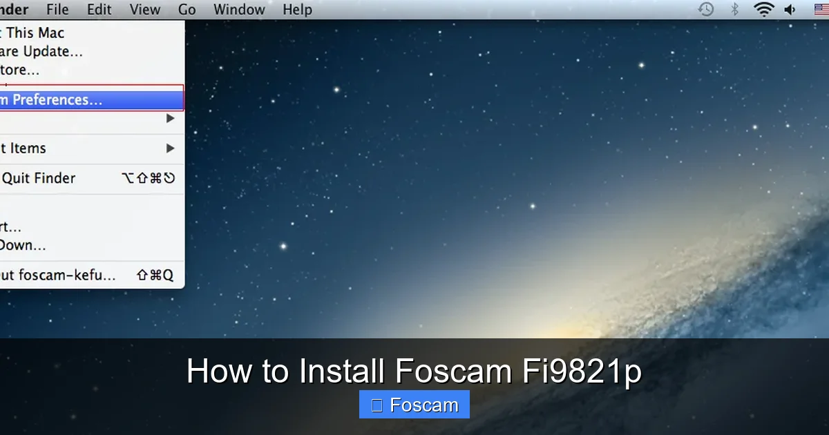 How to Install Foscam Fi9821p