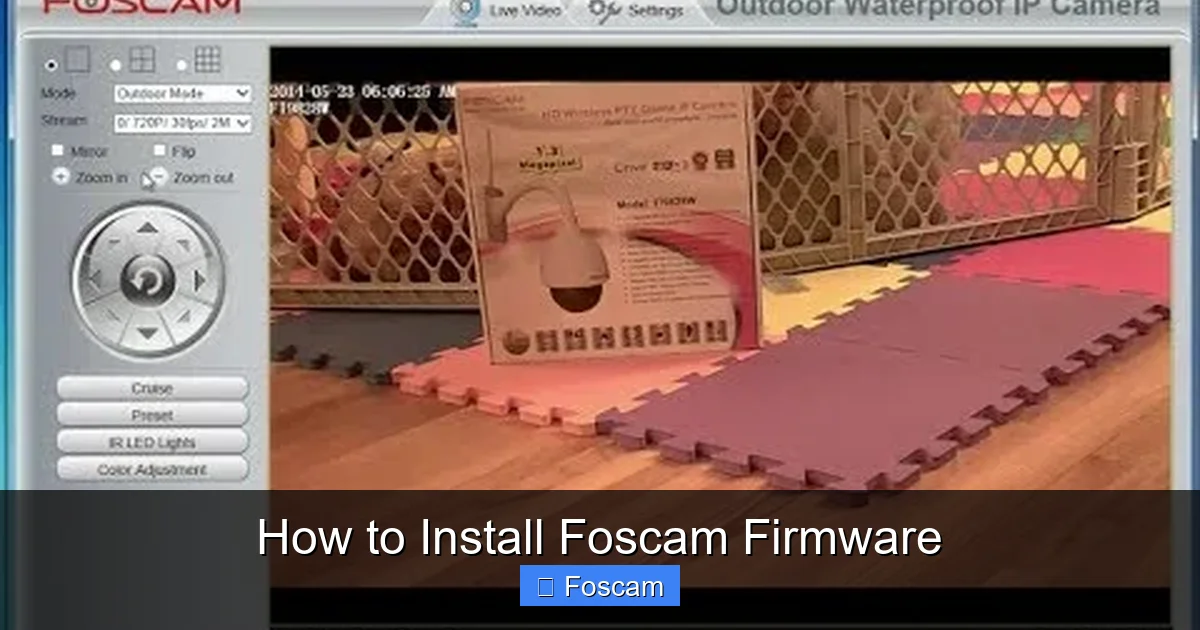 How to Install Foscam Firmware