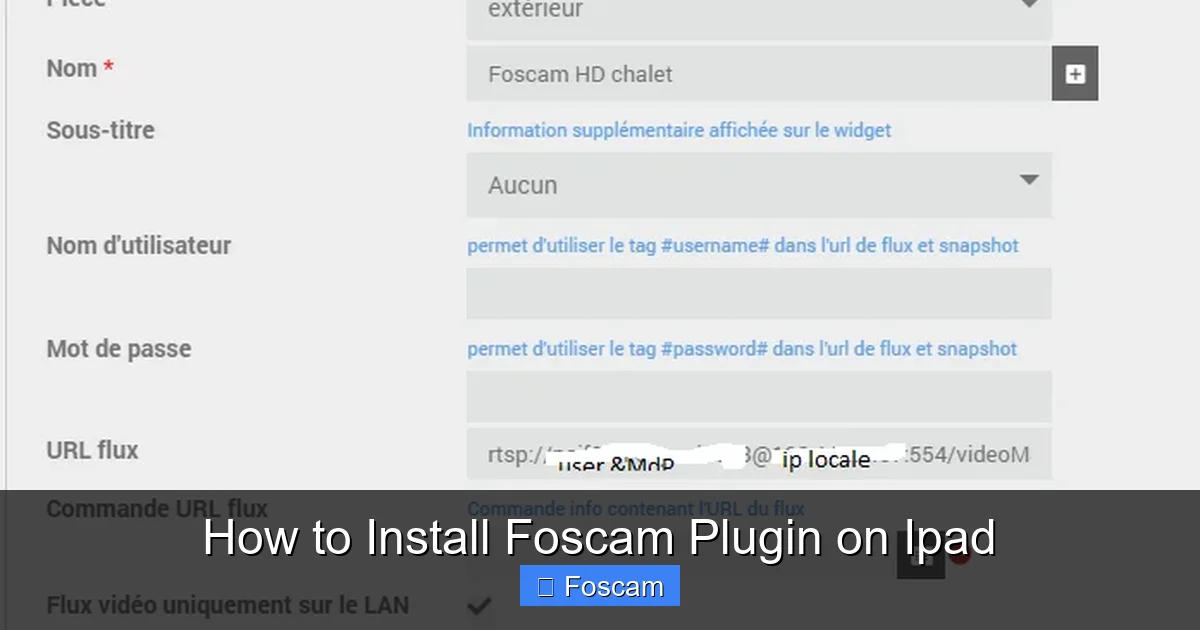 How to Install Foscam Plugin on Ipad