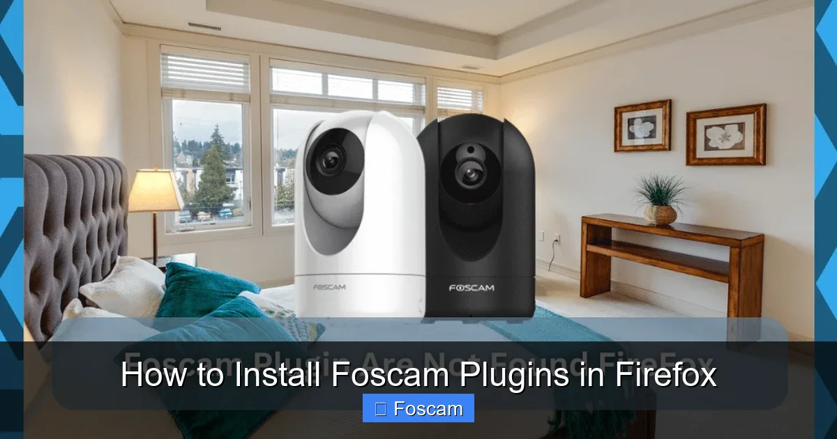How to Install Foscam Plugins in Firefox
