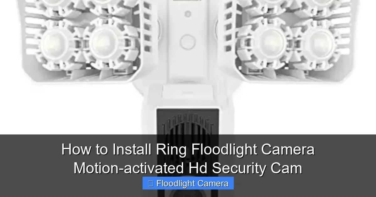 How to Install Ring Floodlight Camera Motion-activated Hd Security Cam