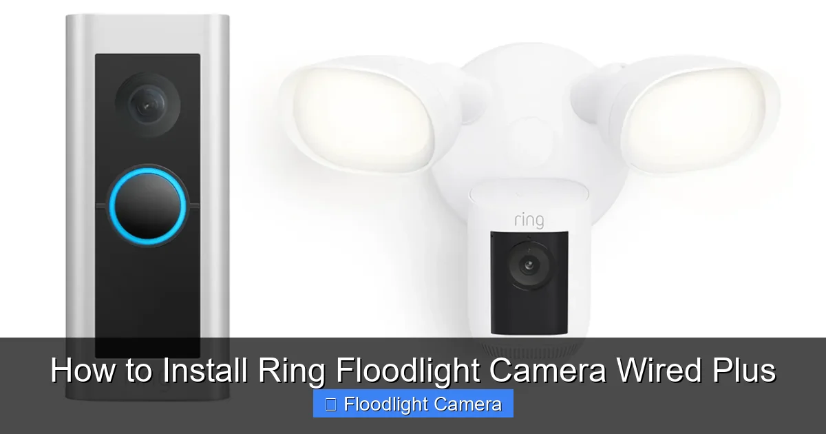 How to Install Ring Floodlight Camera Wired Plus
