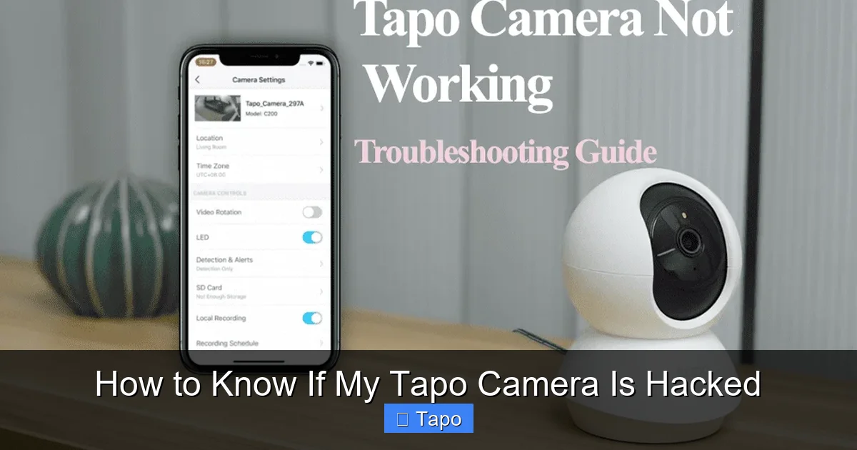 How to Know If My Tapo Camera Is Hacked
