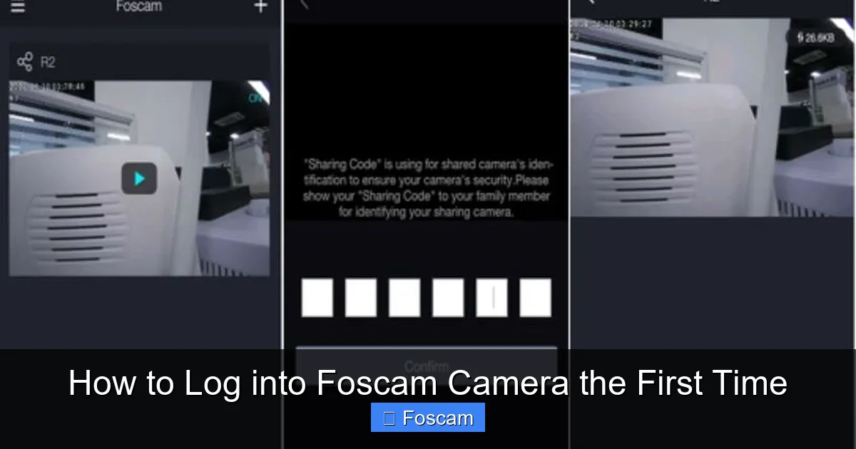 How to Log into Foscam Camera the First Time