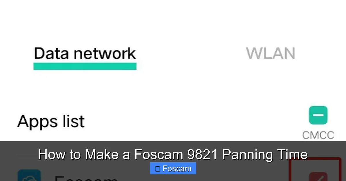 How to Make a Foscam 9821 Panning Time