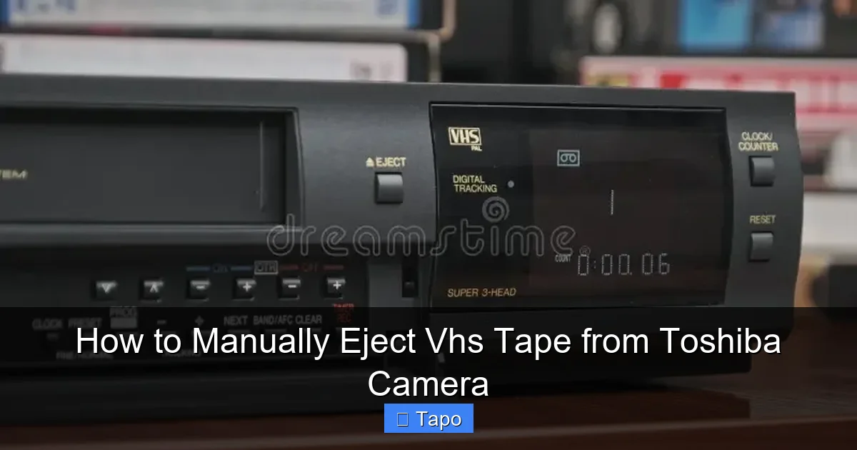 How to Manually Eject Vhs Tape from Toshiba Camera