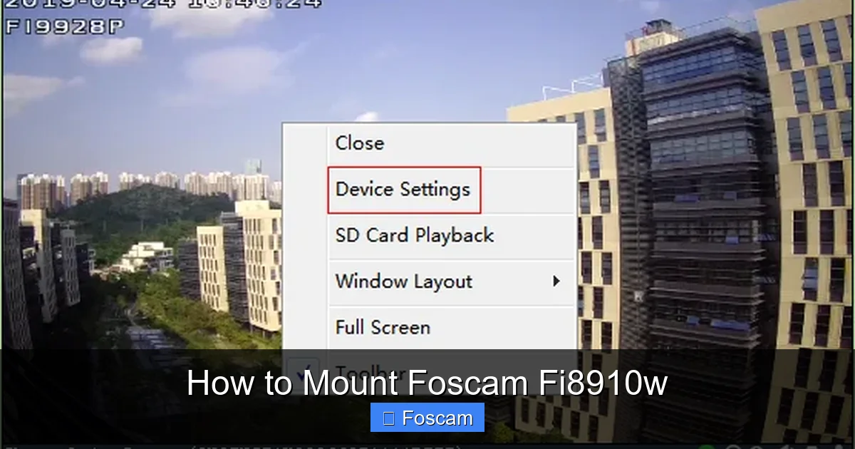 How to Mount Foscam Fi8910w