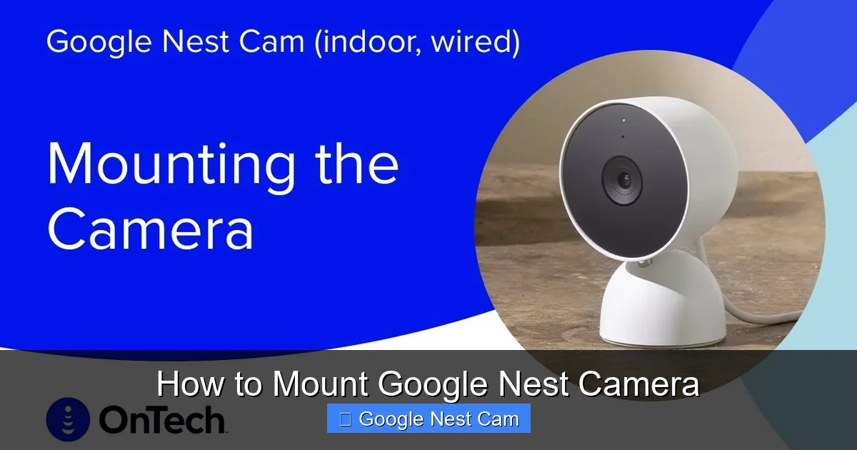 How to Mount Google Nest Camera