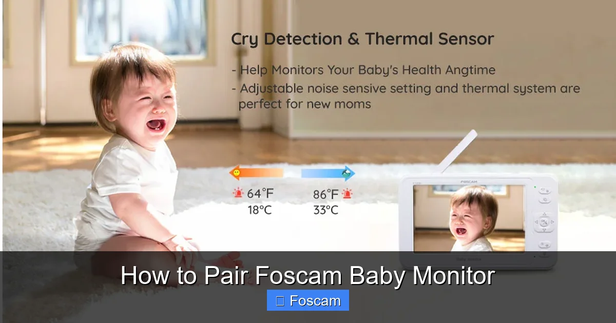 How to Pair Foscam Baby Monitor