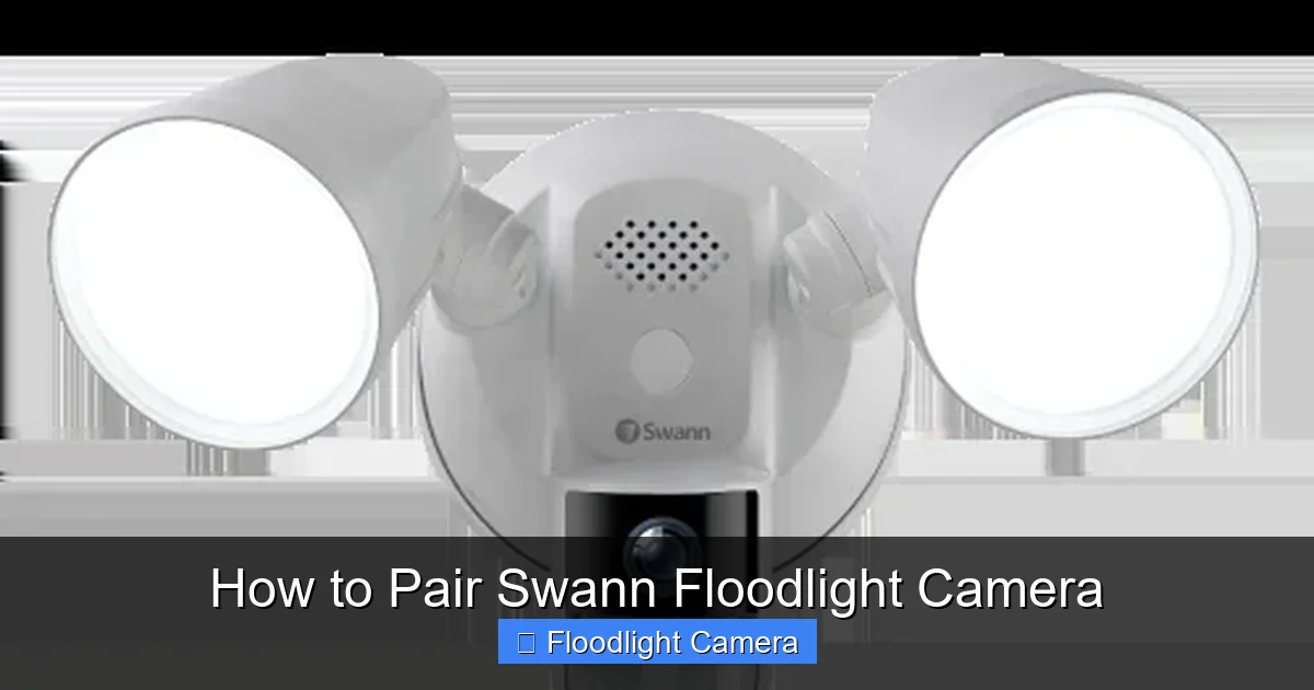 How to Pair Swann Floodlight Camera