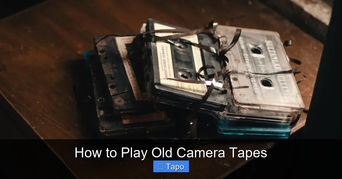 How to Play Old Camera Tapes